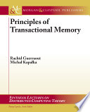 Principles of transactional memory