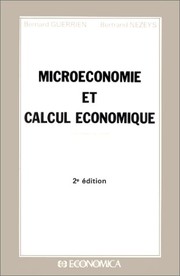 Microéconomie et calcul économique : cours et exercices corrigés