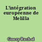 L'intégration européenne de Melilla