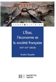 L'État, l'économie et la société française, XIXe-XXe siècle