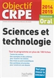 Sciences et technologie : admission : oral : [2014-2015]