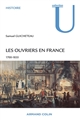 Les ouvriers en France : 1700-1835