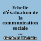 Echelle d'évaluation de la communication sociale précoce : ECSP : Manuel