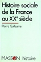 Histoire sociale de la France au XXe siècle
