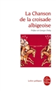 La chanson de la croisade albigeoise : texte original