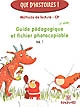 Que d'histoires ! : Méthode de lecture - CP - 2e série : Guide pédagogique et fichier photocopiable vol. 1