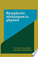 Symplectic techniques in physics