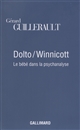 Dolto, Winnicott : le bébé dans la psychanalyse