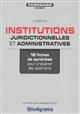 Institutions juridictionnelles et administratives