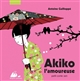 Akiko l'amoureuse : petit conte zen