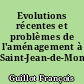 Evolutions récentes et problèmes de l'aménagement à Saint-Jean-de-Monts