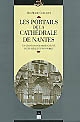 Les portails de la cathédrale de Nantes : un grand programme sculpté du XVe siècle et son public
