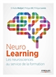 Neurolearning : les neurosciences au service de la formation