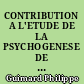 CONTRIBUTION A L'ETUDE DE LA PSYCHOGENESE DE LA COMPETENCE ORTHOGRAPHIQUE AU CYCLE DES APPRENTISSAGES