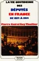 La vie quotidienne des députés en France de 1871 à 1914