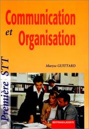 Communication et organisation, première STT