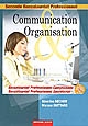 Communication et organisation : seconde baccalauréat professionnel Comptabilité : seconde baccalauréat professionnel Secrétariat