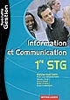 Information et communication : 1ère STG : spécialité gestion