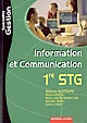 Information et communication : 1ère STG : spécialité gestion