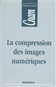 La compression des images numériques