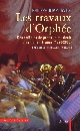 Les travaux d'Orphée : deux siècles de pratique musicale amateur en France, 1820-2000 : harmonies, chorales, fanfares