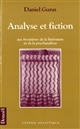 Analyse et fiction : aux frontières de la littérature et de la psychanalyse
