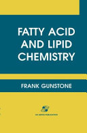 Fatty acid and lipid chemistry