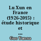 Lu Xun en France (1926-2015) : étude historique et critique des traductions françaises de l'œuvre de Lu Xun