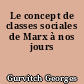 Le concept de classes sociales de Marx à nos jours