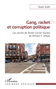 Gang, racket et corruption politique : les secrets de "Street Corner Society" de William F. Whyte