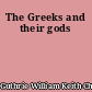 The Greeks and their gods