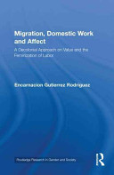 Migration, domestic work and affect : a decolonial approach on value and the feminization of labor