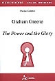Graham Greene : The power and the glory