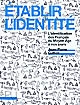 Établir l'identité : l'identification des français du Moyen âge à nos jours
