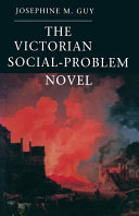 The Victorian social-problem novel : The market, the individual and communal life