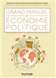 Grand manuel d'économie politique