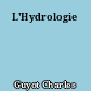 L'Hydrologie