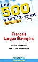Les 500 sites Internet : français, langue étrangère