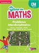 Au rythme des maths CM, cycle 3 : problèmes interdisciplinaires : programmes 2016