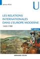 Les relations internationales dans l'Europe moderne : conflits et équilibres européens, 1453-1789