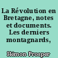 La Révolution en Bretagne, notes et documents. Les derniers montagnards, 1795