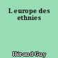 L europe des ethnies
