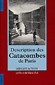 Description des catacombes de Paris