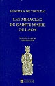 Les miracles de sainte Marie de Laon