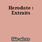 Herodote : Extraits