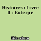 Histoires : Livre II : Euterpe
