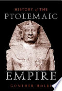 A history of the Ptolemaic empire