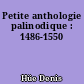 Petite anthologie palinodique : 1486-1550