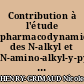 Contribution à l'étude pharmacodynamique des N-alkyl et N-amino-alkyl-y-pyrophtalones douées d'activité anti-inflammatoire