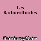 Les Radiocolloides